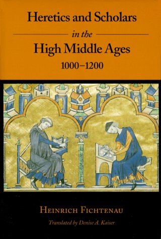 9780271020464: Heretics and Scholars in the High Middle Ages, 1000-1200