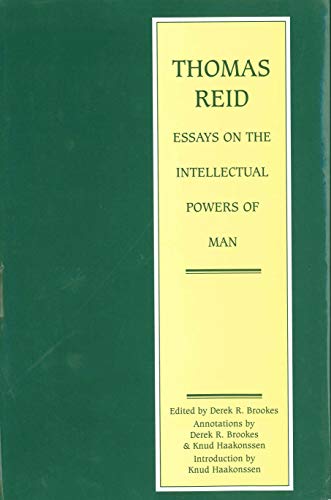 Thomas Reid: Essays on the Intellectual Power of Man: A Critical Edition (Edinburgh Edition of Thomas Reid) (9780271022369) by Brookes, Derek