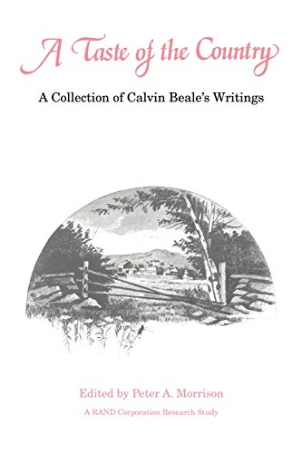 9780271022789: A Taste of the Country: A Collection of Calvin Beale's Writings