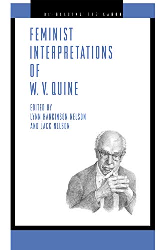 Stock image for Feminist Interpretations of W.V. Quine for sale by Irish Booksellers