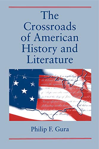9780271024837: The Crossroads of American History and Literature