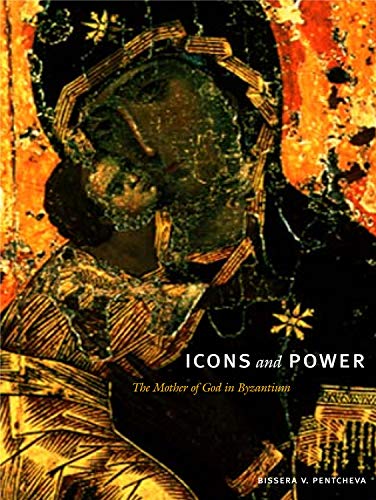 9780271025513: Icons and Power: The Mother of God in Byzantium