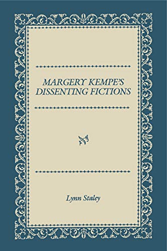 9780271025797: Margery Kempe's Dissenting Fictions