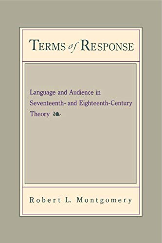 9780271026541: Terms of Response: Language and the Audience in Seventeenth- and Eighteenth-Century Theory