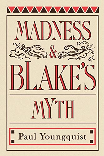 9780271026756: Madness & Blake's Myth
