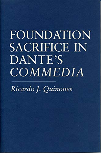 Stock image for Foundation Sacrifice in Dante's ?Commedia? for sale by Lucky's Textbooks