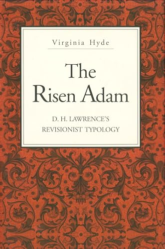 Stock image for The Risen Adam: D. H. Lawrence's Revisionist Typology for sale by Lucky's Textbooks
