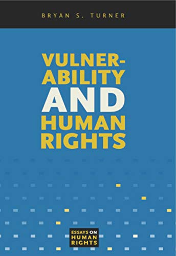 Beispielbild fr Vulnerability and Human Rights: 1 (Essays on Human Rights) zum Verkauf von WorldofBooks