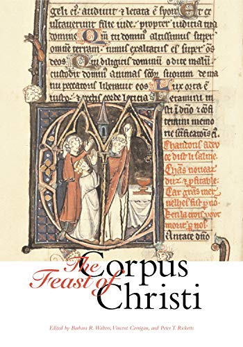 Stock image for The Feast of Corpus Christi for sale by Michener & Rutledge Booksellers, Inc.