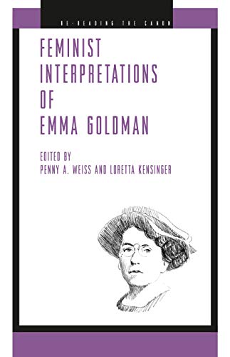 9780271029764: Feminist Interpretations of Emma Goldman (Re-Reading the Canon)
