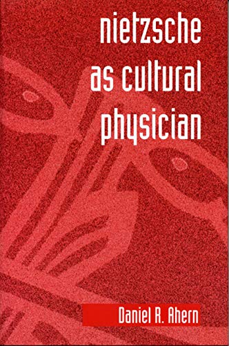 9780271030500: Nietzsche as Cultural Physician