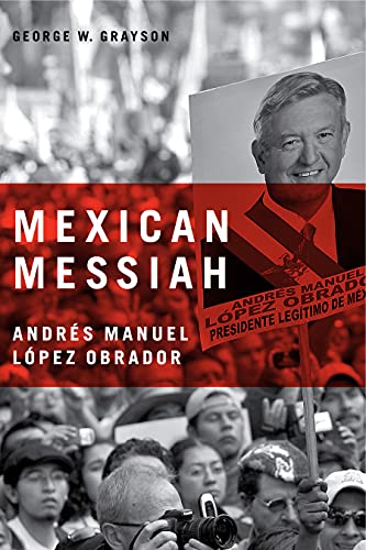 Stock image for Mexican Messiah: Andr s Manuel L pez Obrador for sale by HPB-Red