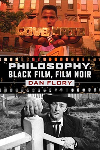Beispielbild fr Philosophy, Black Film, Film Noir zum Verkauf von Books From California