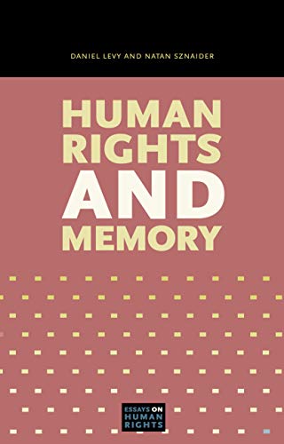 Imagen de archivo de Human Rights and Memory (Essays on Human Rights) a la venta por Lucky's Textbooks