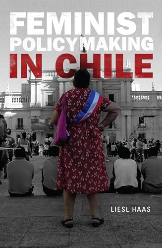 Beispielbild fr Feminist Policymaking in Chile zum Verkauf von medimops