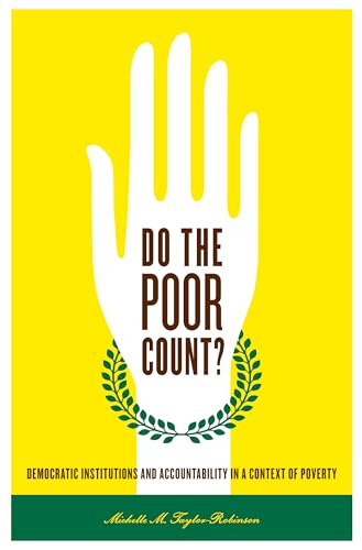 Stock image for Do the Poor Count? : Democratic Institutions and Accountability in a Context of Poverty for sale by Better World Books Ltd