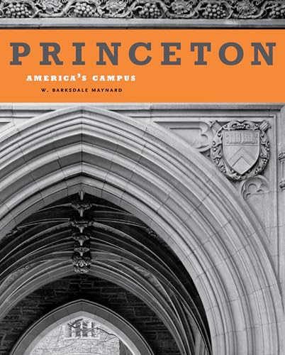Beispielbild fr Princeton: America's Campus zum Verkauf von Iridium_Books