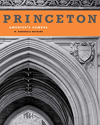 Beispielbild fr Princeton: America's Campus zum Verkauf von SecondSale