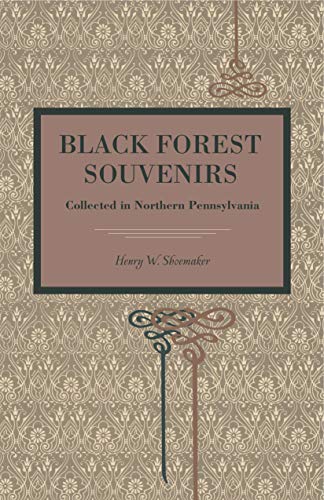 9780271056449: Black Forest Souvenirs: Collected in Northern Pennsylvania (Metalmark)