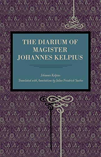 Stock image for The Diarium of Magister Johannes Kelpius (Metalmark) for sale by Lucky's Textbooks