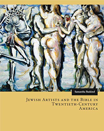 Stock image for Jewish Artists and the Bible in Twentieth-Century America for sale by Half Price Books Inc.