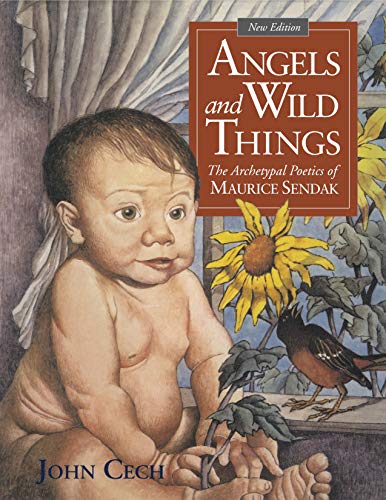 Beispielbild fr Angels and Wild Things: The Archetypal Poetics of Maurice Sendak zum Verkauf von Orion Tech