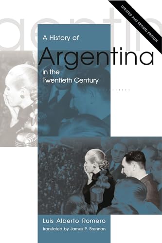 Beispielbild fr A History of Argentina in the Twentieth Century zum Verkauf von Blackwell's