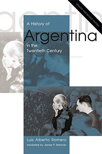 9780271062280: A History of Argentina in the Twentieth Century: Updated and Revised Edition