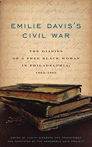 Imagen de archivo de Emilie Davis's Civil War a la venta por Blackwell's