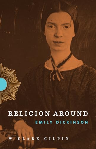9780271064765: Religion Around Emily Dickinson: 2
