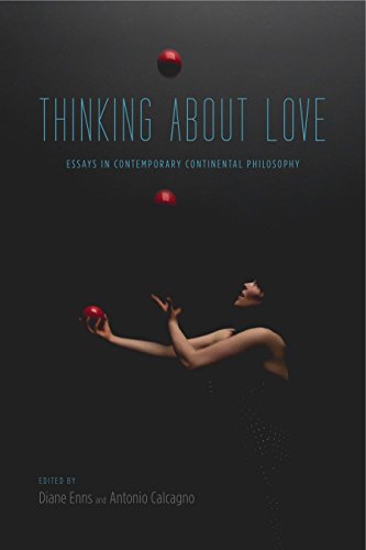 Imagen de archivo de Thinking About Love: Essays in Contemporary Continental Philosophy a la venta por SecondSale