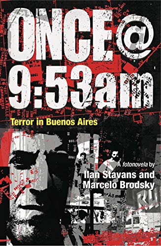 Imagen de archivo de Once@9:53am: Terror in Buenos Aires (Dimyonot: Jews and the Cultural Imagination) a la venta por PlumCircle