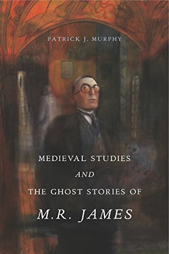 9780271077727: Medieval Studies and the Ghost Stories of M. R. James