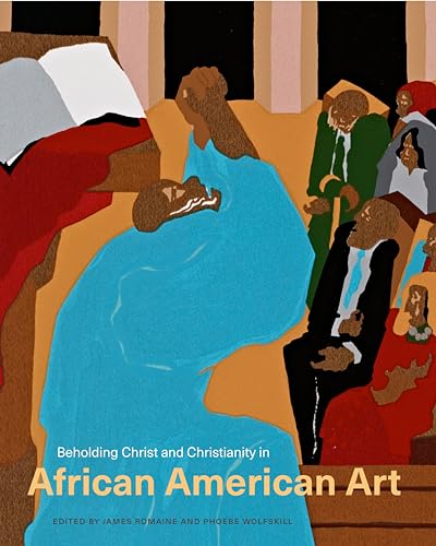 Beispielbild fr Beholding Christ and Christianity in African American Art zum Verkauf von Blackwell's
