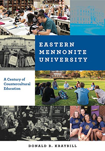Stock image for Eastern Mennonite University: A Century of Countercultural Education for sale by PlumCircle
