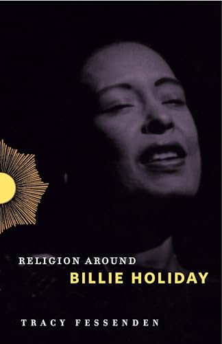Beispielbild fr Religion Around Billie Holiday zum Verkauf von Better World Books