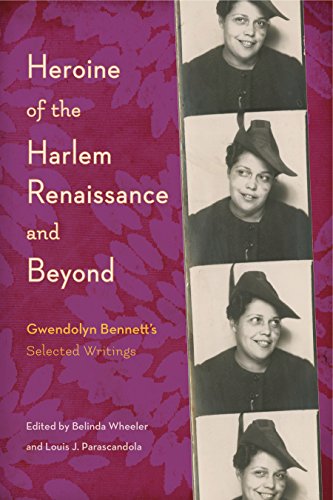 9780271080963: Heroine of the Harlem Renaissance and Beyond: Gwendolyn Bennett's Selected Writings