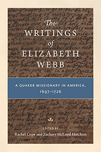 Beispielbild fr The Writings of Elizabeth Webb zum Verkauf von Blackwell's