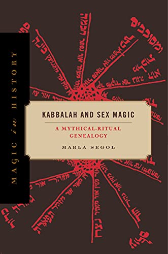 Imagen de archivo de Kabbalah and Sex Magic a la venta por Blackwell's