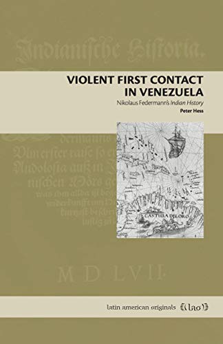Beispielbild fr Violent First Contact in Venezuela zum Verkauf von Blackwell's