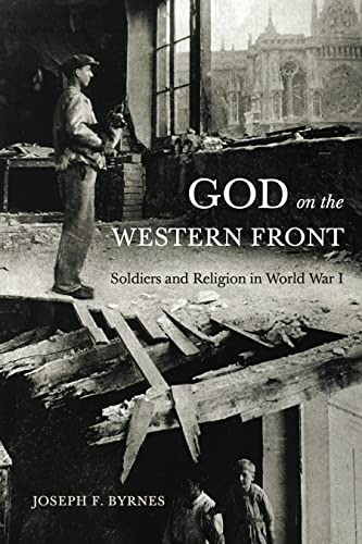 9780271095103: God on the Western Front: Soldiers and Religion in World War I