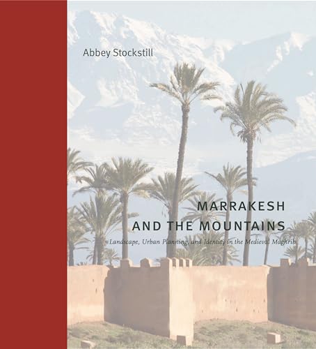 Beispielbild fr Marrakesh and the Mountains zum Verkauf von Blackwell's