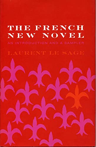 9780271730653: The French New Novel: An Introduction and a Sampler