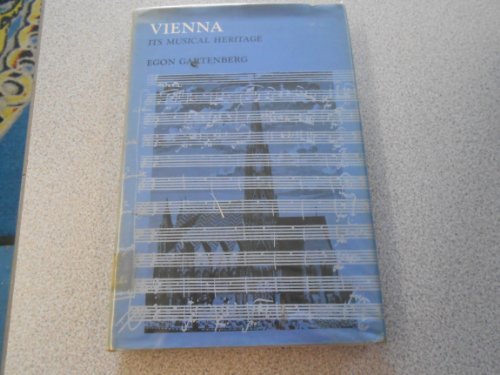 Beispielbild fr Vienna : Its Musical Heritage zum Verkauf von Better World Books