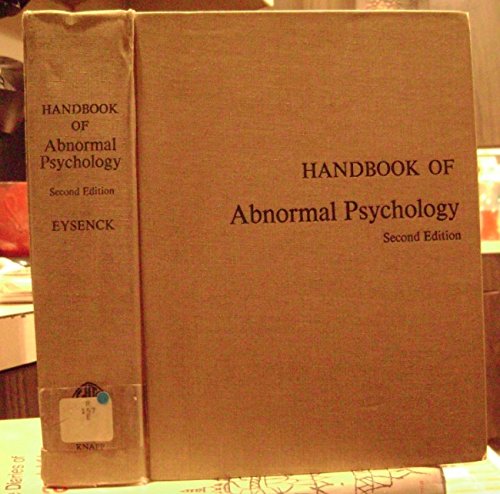 Handbook of abnormal psychology, (9780272760567) by Eysenck, H. J