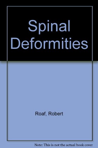 Beispielbild fr Spinal Deformities zum Verkauf von PsychoBabel & Skoob Books