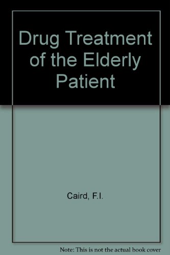 Imagen de archivo de Drug Treatment of the Elderly Patient a la venta por Goldstone Books