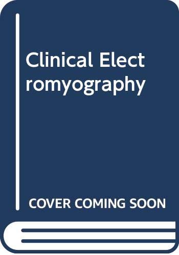 9780272793916: Clinical Electromyography