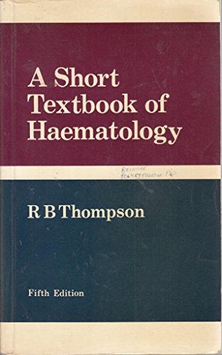 9780272795323: Short Textbook of Haematology