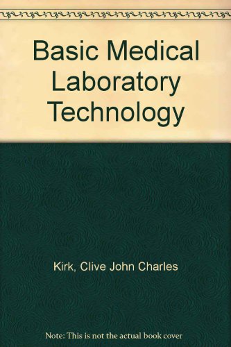 Stock image for Basic Medical Laboratory Technology for sale by AwesomeBooks